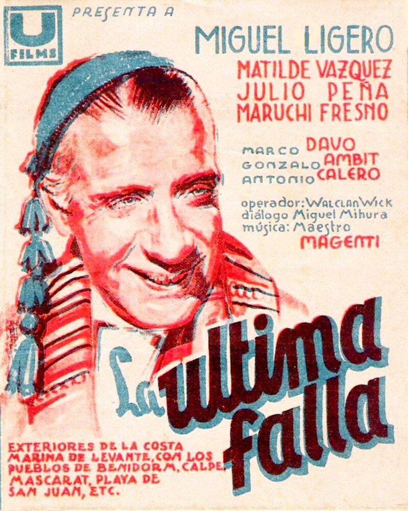 La última falla (1940)