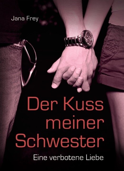 Der Kuß meiner Schwester (2000)