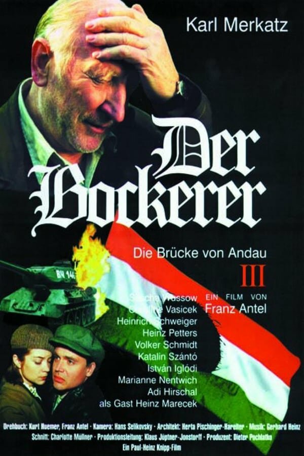 Der Bockerer III - Die Brücke von Andau (2000)