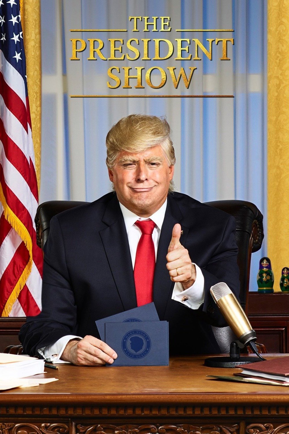 The President Show (2017)